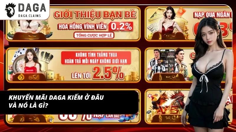 Hiểu nhanh ưu đãi tại DAGA là gì?