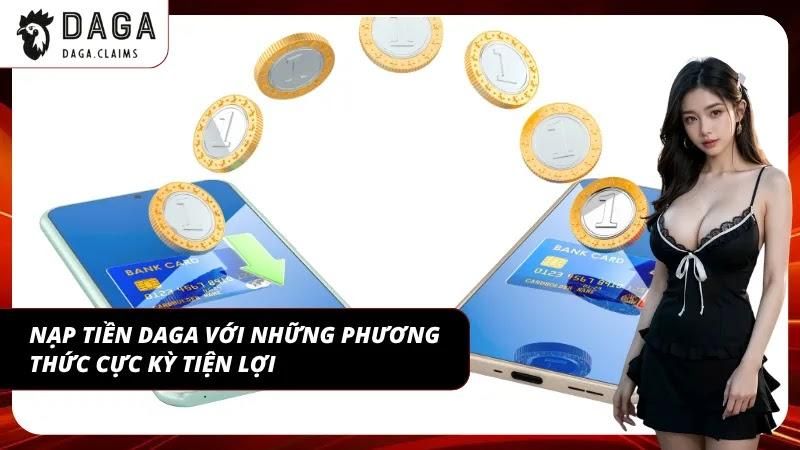 Hệ thống nạp tiền sân chơi tích hợp nhiều giải pháp