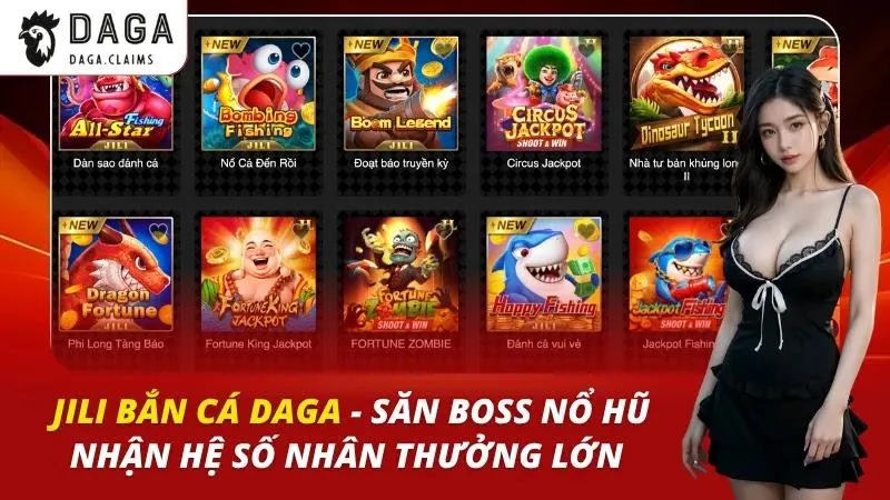 JILI Bắn Cá Daga