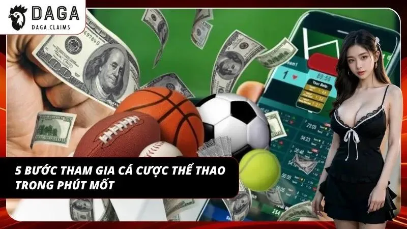 Hướng dẫn tham gia cá độ thể thao online siêu tốc